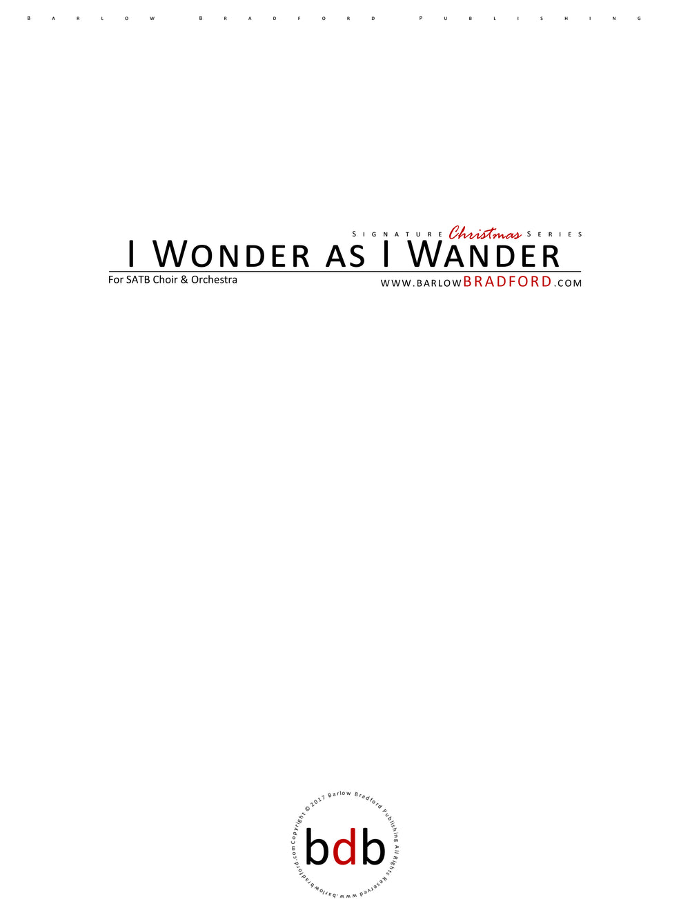 I Wonder as I Wander - arr. Bradford