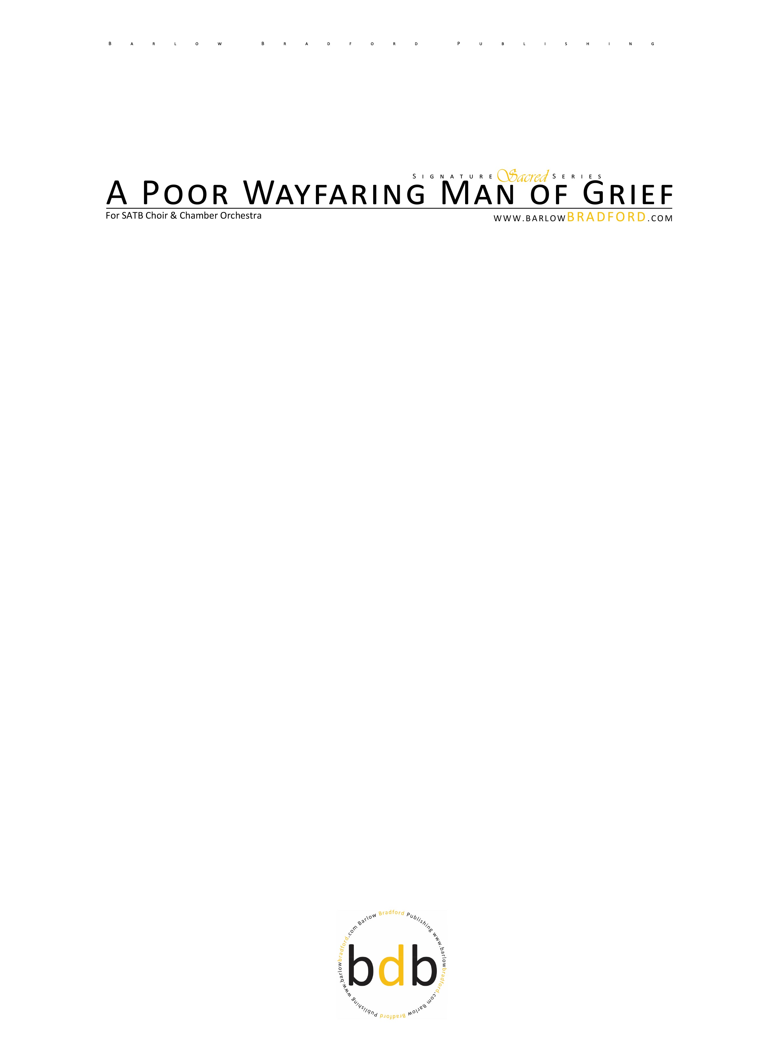 A Poor Wayfaring Man of Grief