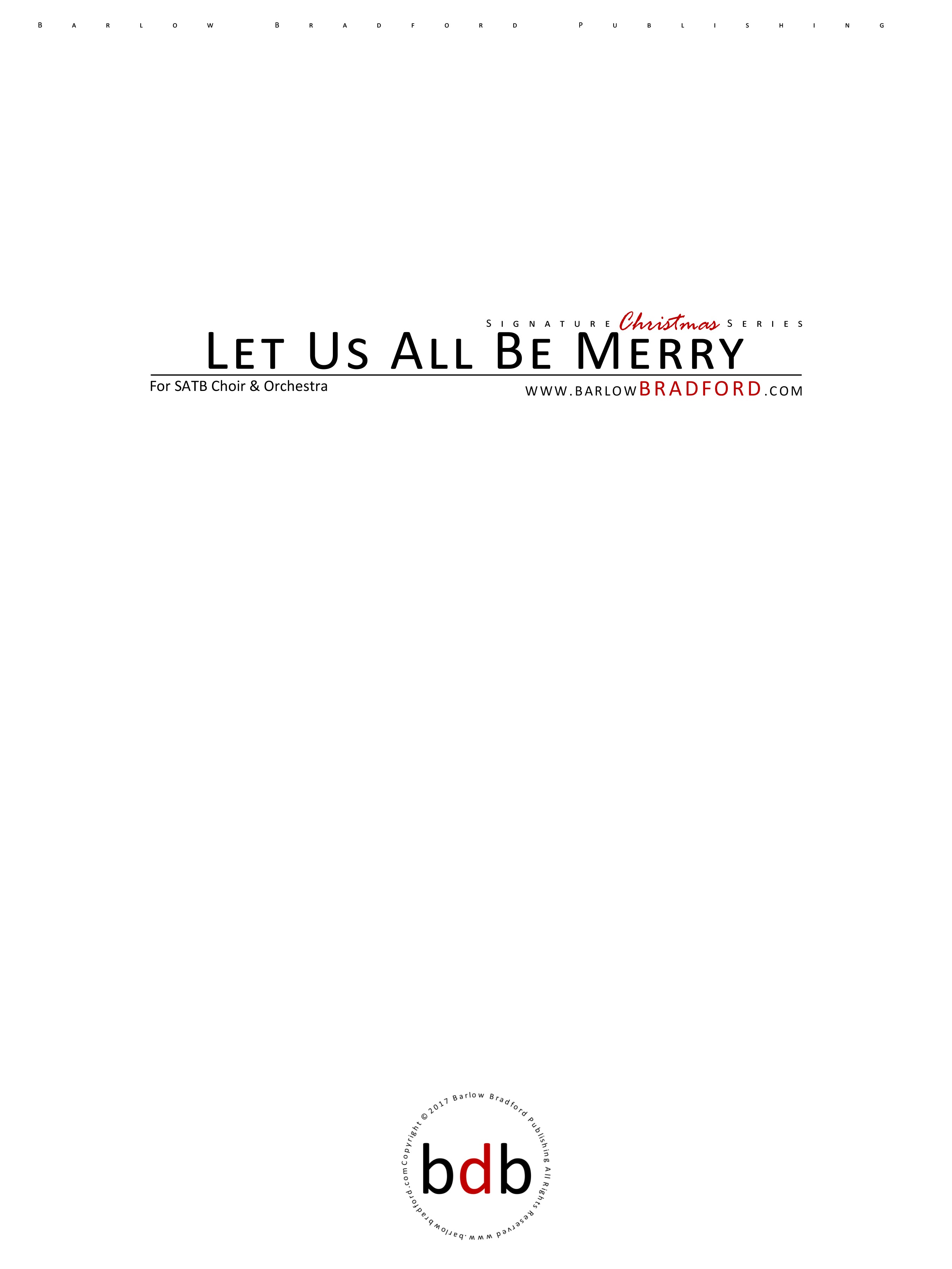 Let Us All Be Merry