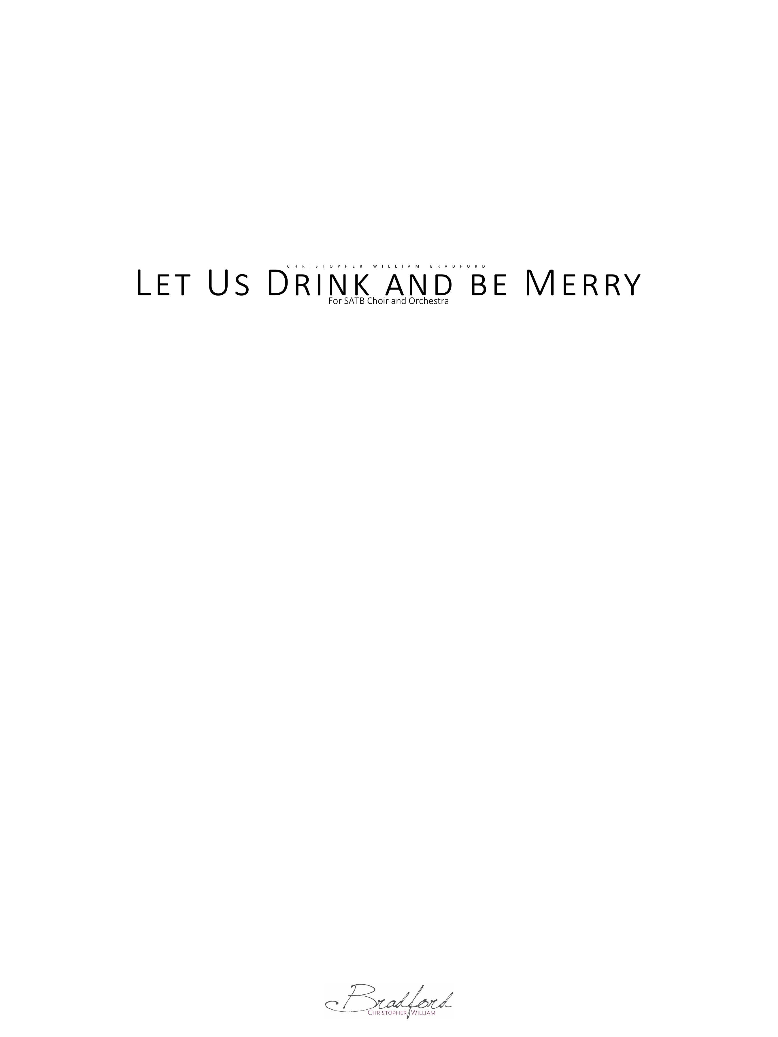 Let Us Drink and be Merry