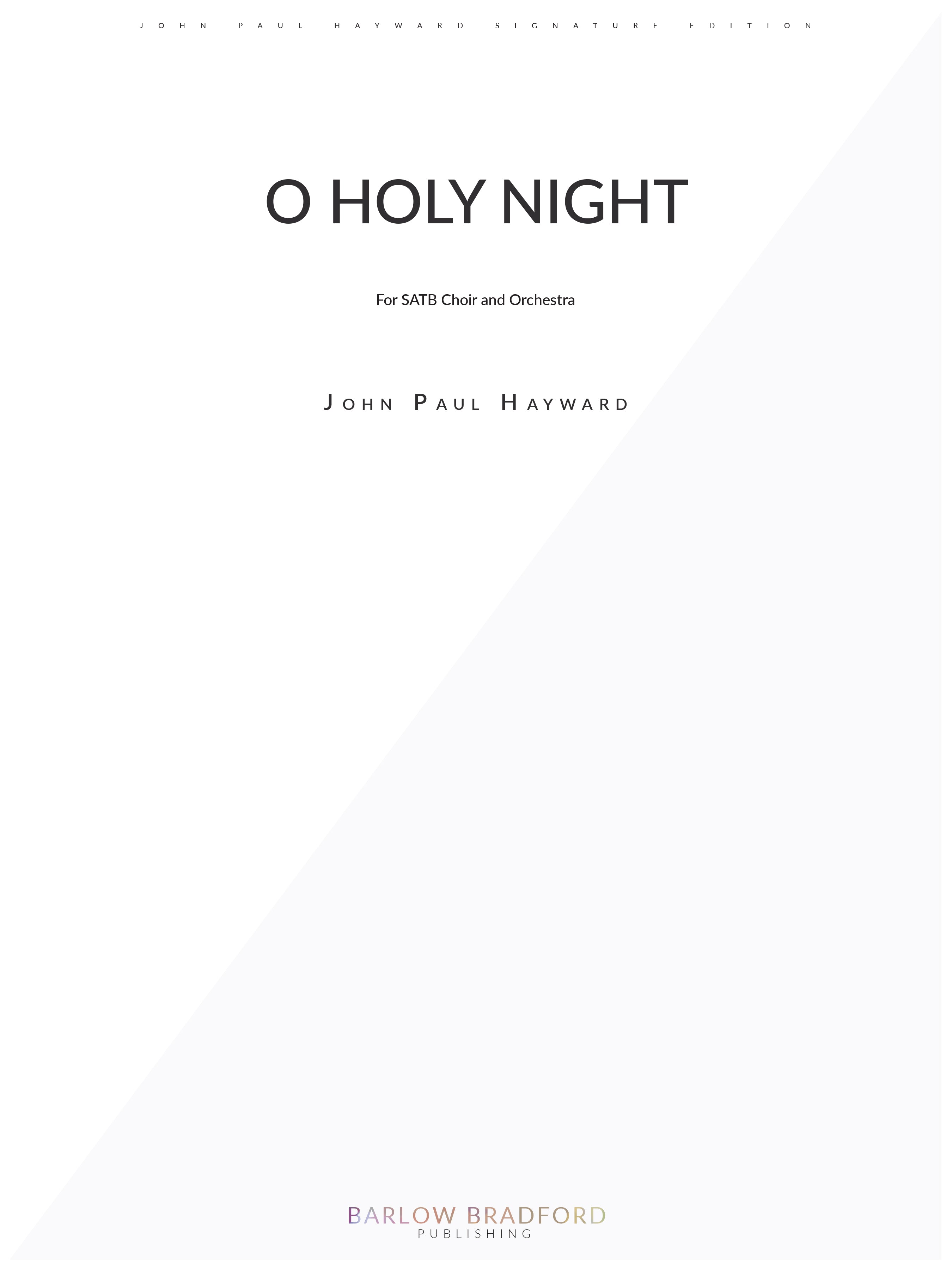 O Holy Night - arr. Hayward